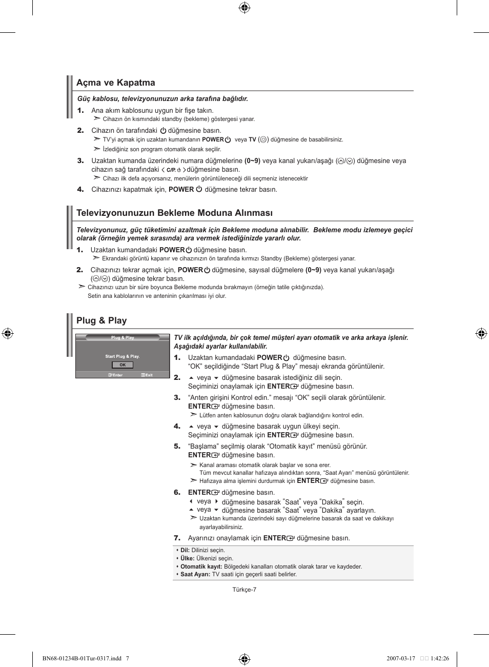 Açma ve kapatma, Televizyonunuzun bekleme moduna alınması, Plug & play | Samsung LE37S62B User Manual | Page 261 / 282