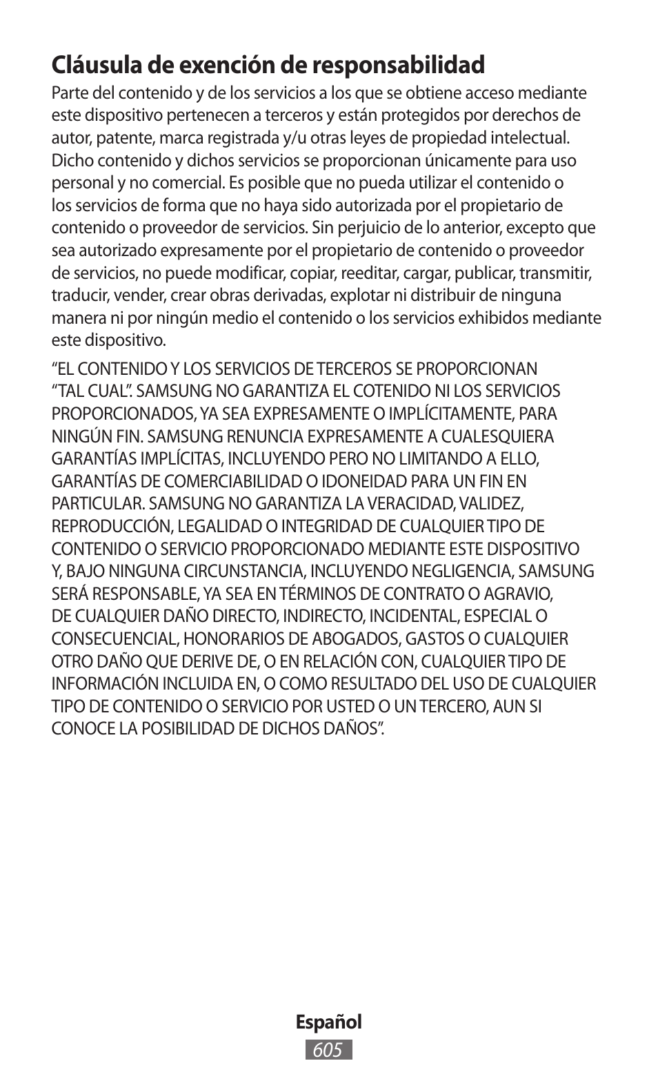 Cláusula de exención de responsabilidad | Samsung SM-T230 User Manual | Page 606 / 732