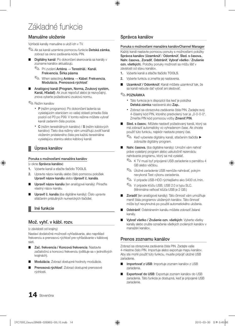 Základné funkcie, Manuálne uloženie, Mož. vyhľ. v kábl. rozv | Správca kanálov, Prenos zoznamu kanálov | Samsung PS50C7000YW User Manual | Page 448 / 621