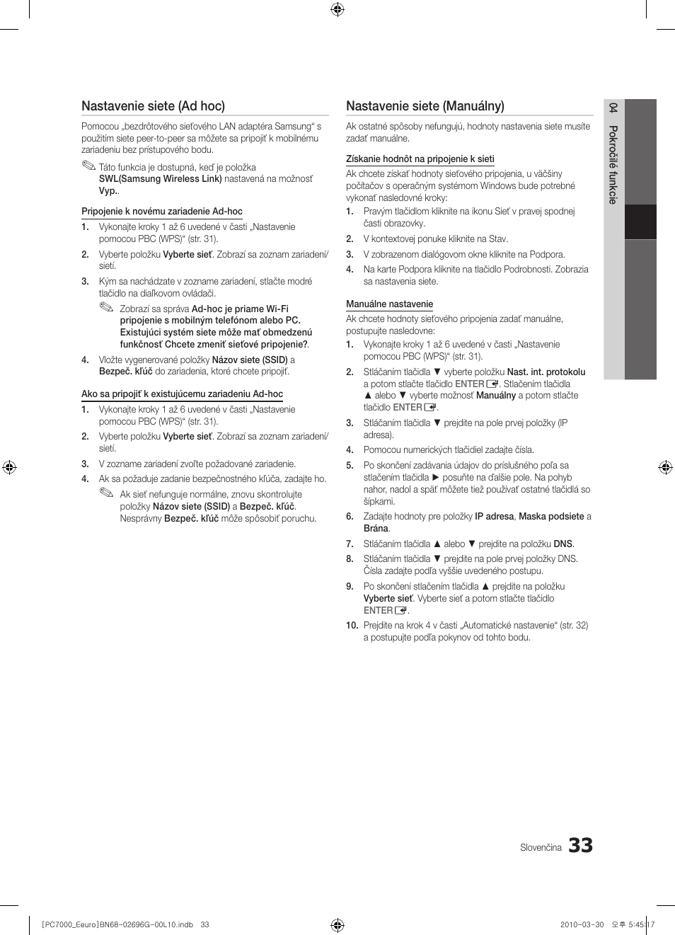 Nastavenie siete (ad hoc), Nastavenie siete (manuálny) | Samsung PS50C7000YW User Manual | Page 467 / 621