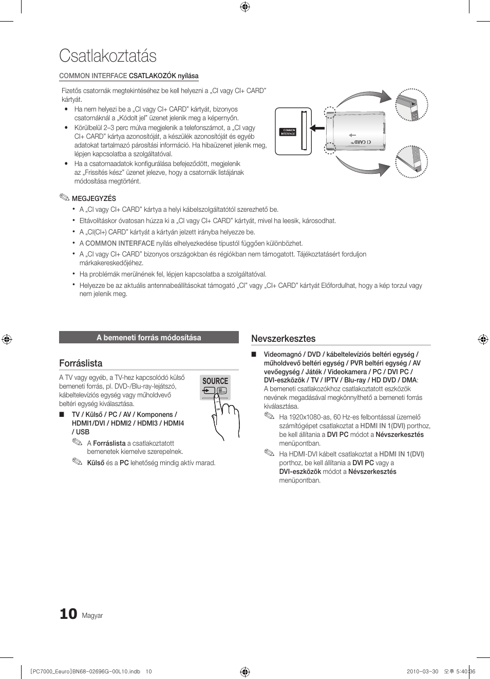 Csatlakoztatás | Samsung PS50C7000YW User Manual | Page 72 / 621