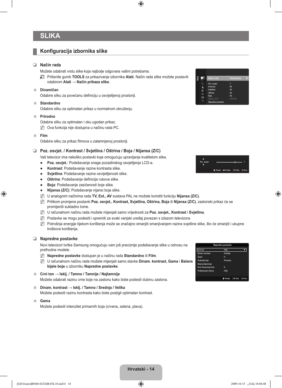 Slika, Konfiguracija izbornika slike, Hrvatski - 14 | Način rada, Napredne postavke | Samsung LE46B620R3W User Manual | Page 270 / 502