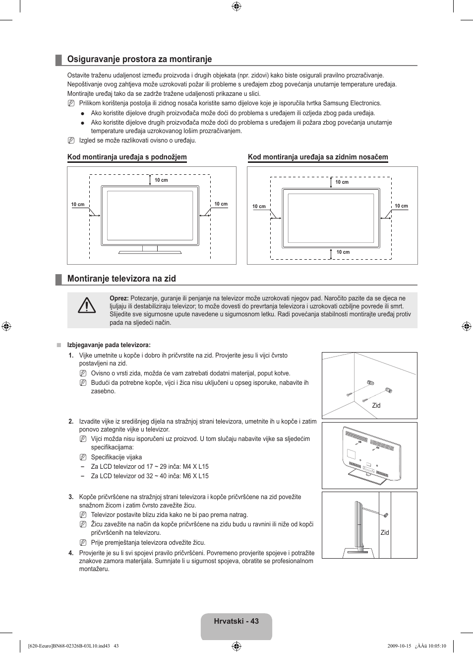 Osiguravanje prostora za montiranje, Montiranje televizora na zid | Samsung LE46B620R3W User Manual | Page 299 / 502