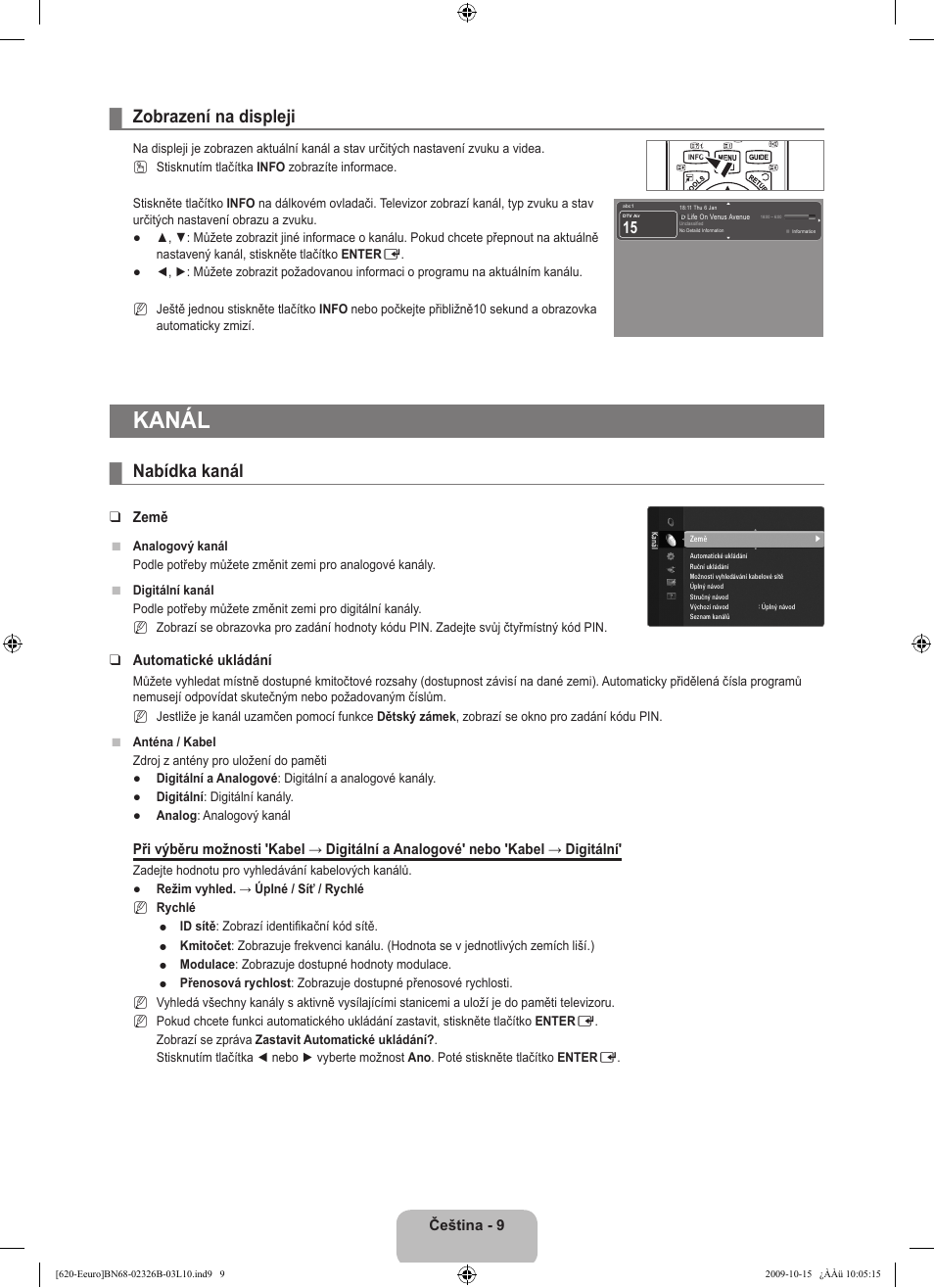 Kanál, Zobrazení na displeji, Nabídka kanál | Samsung LE46B620R3W User Manual | Page 313 / 502