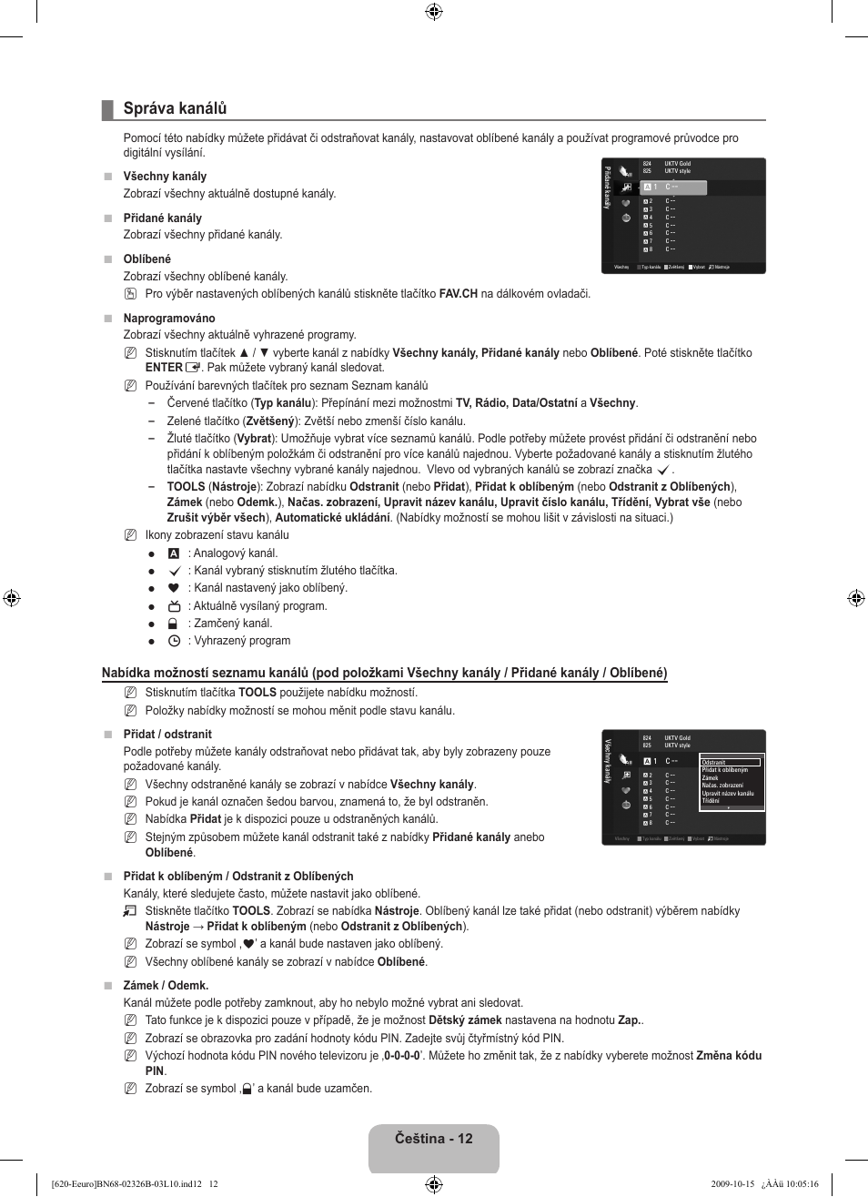 Správa kanálů, Čeština - 12 | Samsung LE46B620R3W User Manual | Page 316 / 502