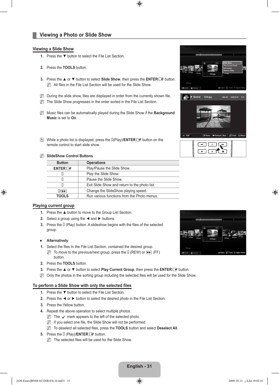 Viewing a photo or slide show, English - 31, Viewing a slide show | Playing current group | Samsung LE46B620R3W User Manual | Page 33 / 502