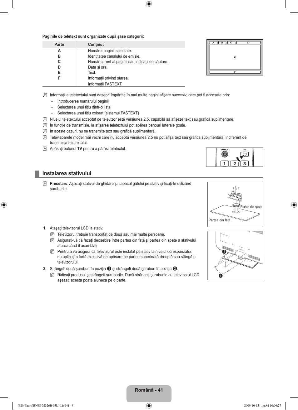 Instalarea stativului | Samsung LE46B620R3W User Manual | Page 441 / 502