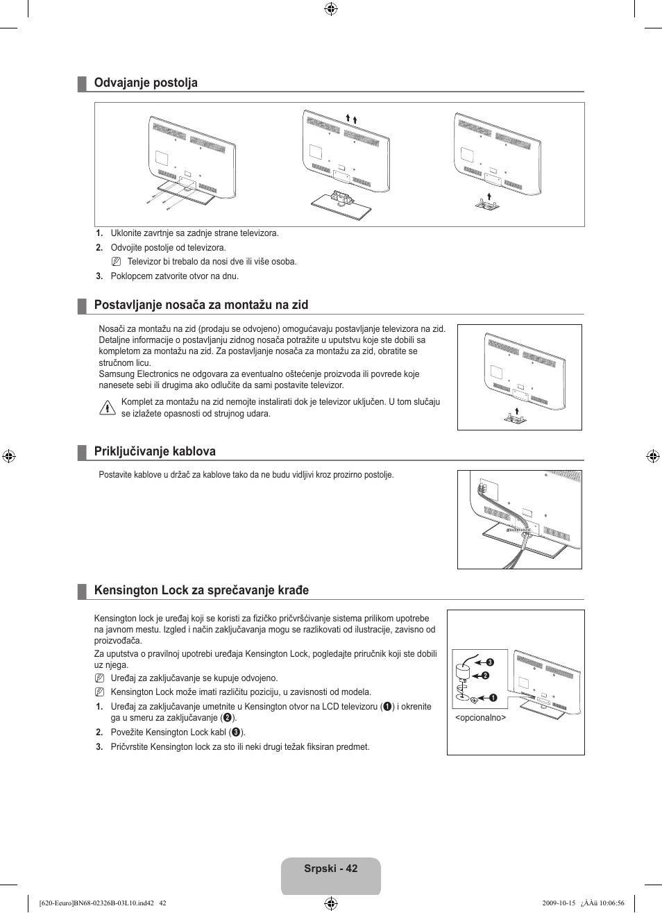 Odvajanje postolja, Postavljanje nosača za montažu na zid, Priključivanje kablova | Kensington lock za sprečavanje krađe | Samsung LE46B620R3W User Manual | Page 490 / 502