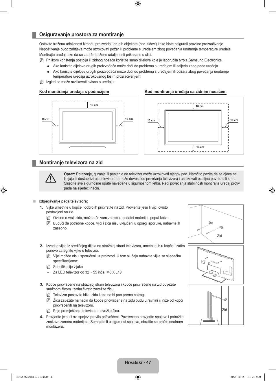 Osiguravanje prostora za montiranje, Montiranje televizora na zid | Samsung UE32B6000VW User Manual | Page 323 / 542