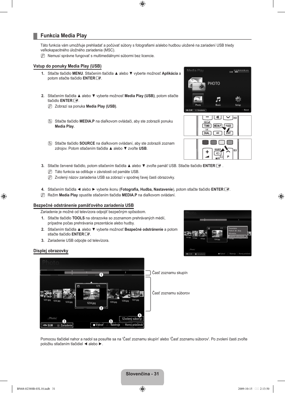 Funkcia media play, Slovenčina - 31, Vstup do ponuky media play (usb) | Bezpečné odstránenie pamäťového zariadenia usb, Displej obrazovky, Photo | Samsung UE32B6000VW User Manual | Page 411 / 542