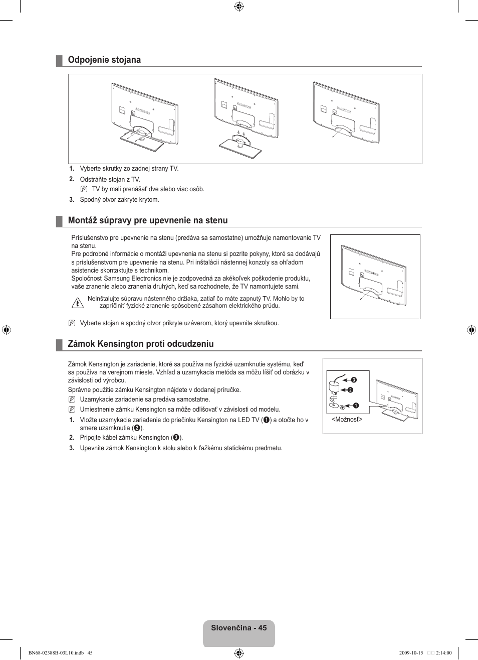 Odpojenie stojana, Montáž súpravy pre upevnenie na stenu, Zámok kensington proti odcudzeniu | Samsung UE32B6000VW User Manual | Page 425 / 542