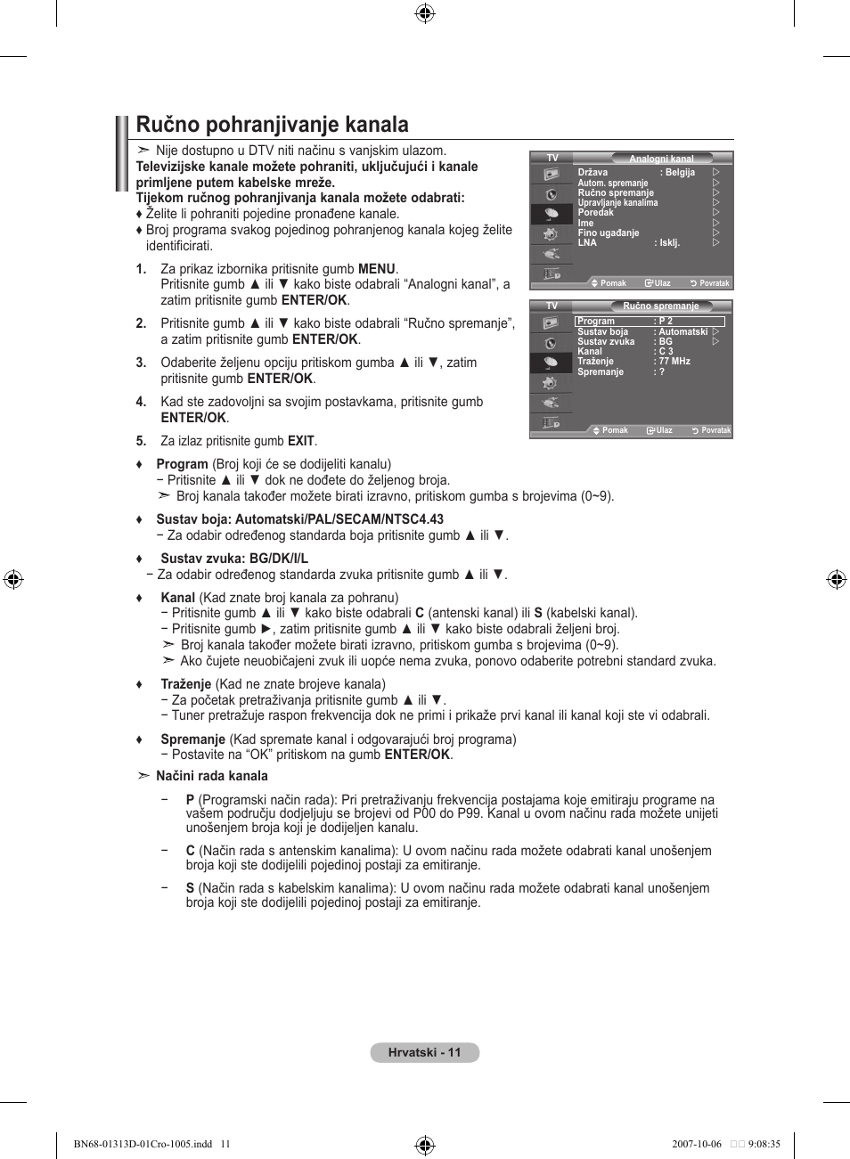 Ručno pohranjivanje kanala | Samsung LE70F96BD User Manual | Page 333 / 578