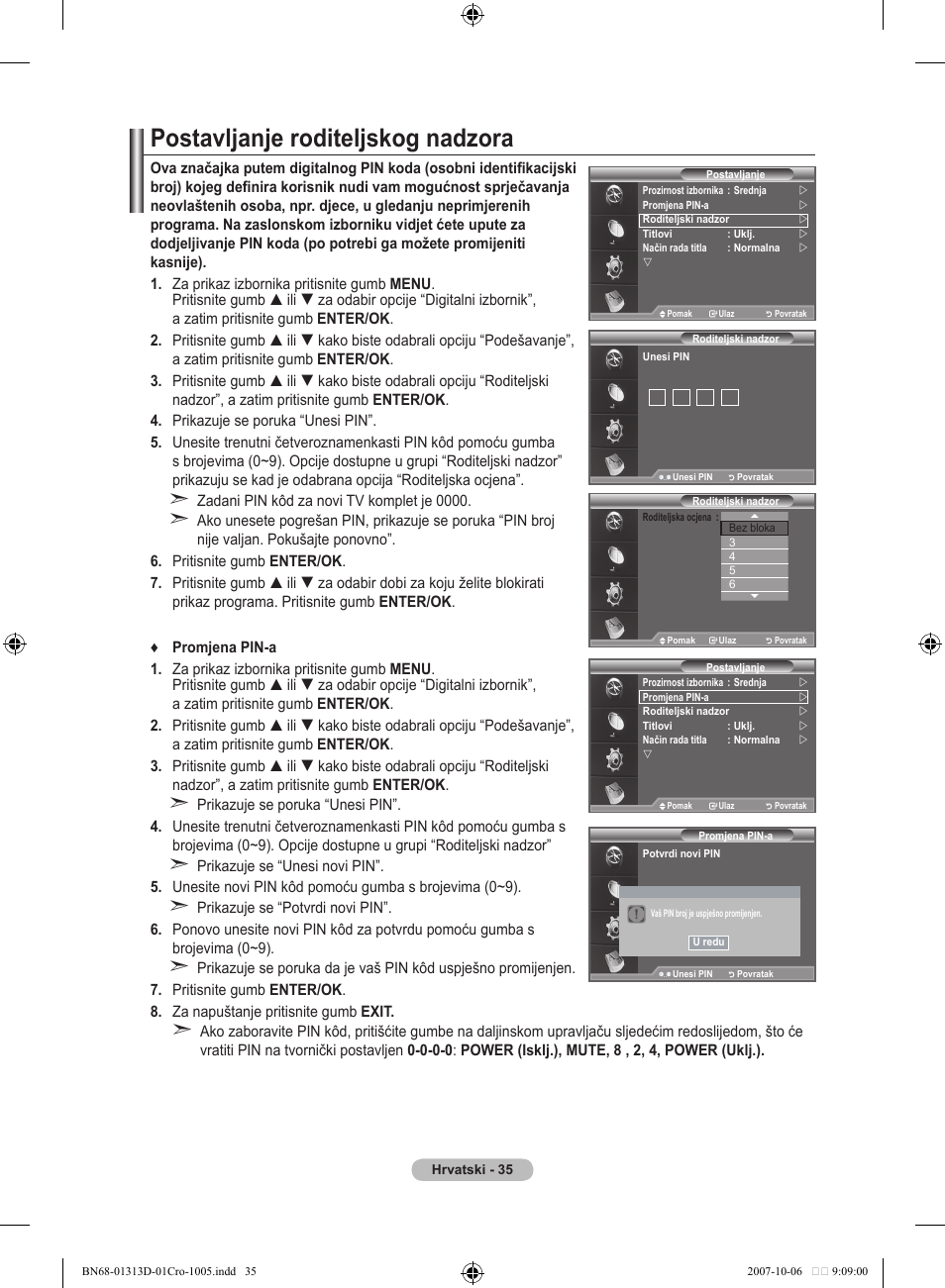 Postavljanje roditeljskog nadzora | Samsung LE70F96BD User Manual | Page 357 / 578