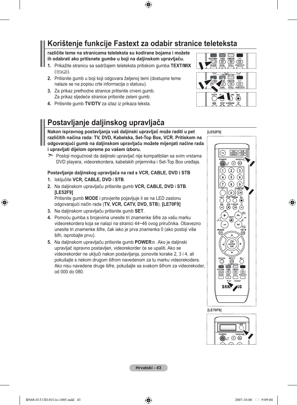 Postavljanje daljinskog upravljača | Samsung LE70F96BD User Manual | Page 365 / 578