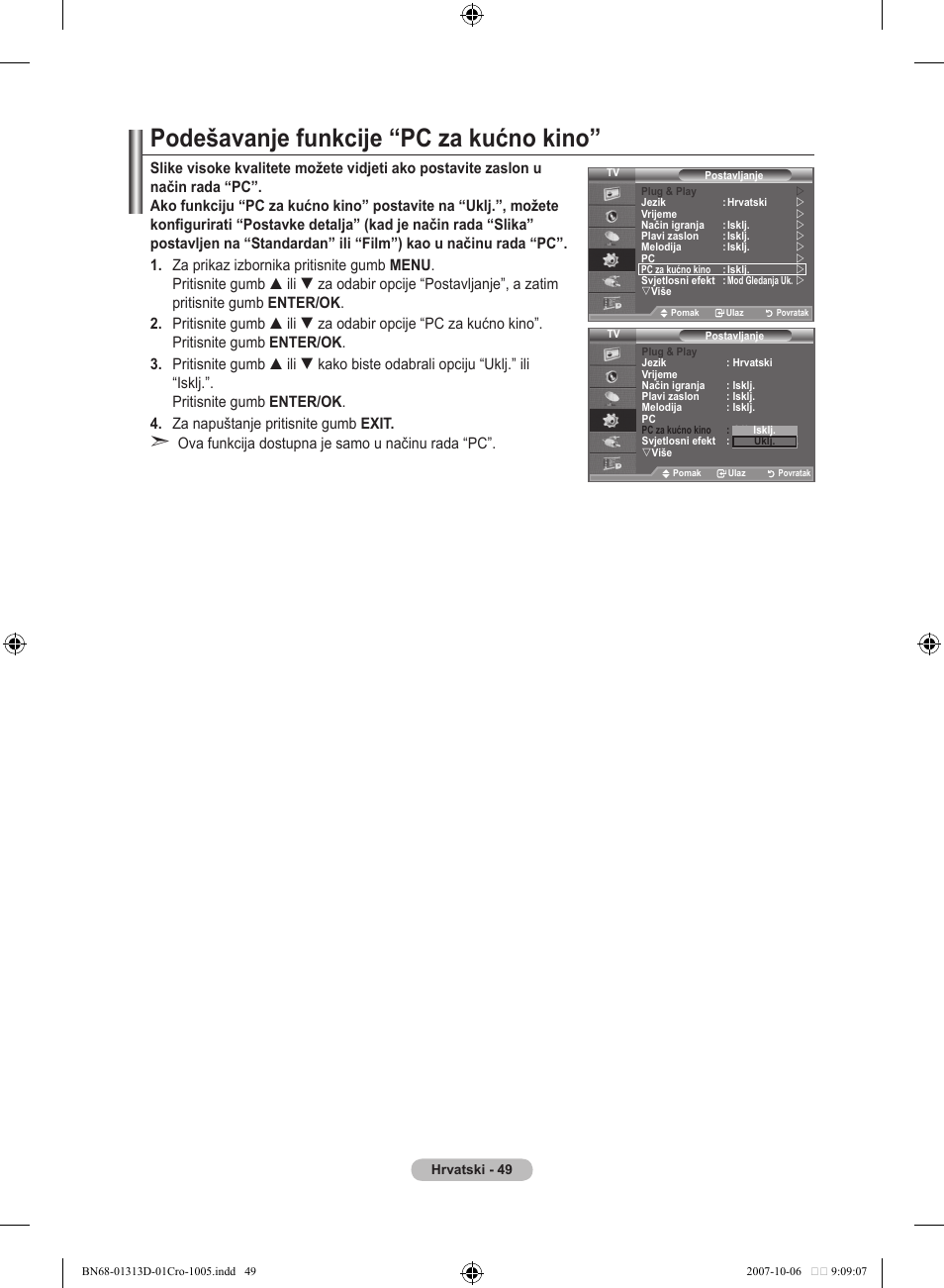 Podešavanje funkcije “pc za kućno kino | Samsung LE70F96BD User Manual | Page 371 / 578