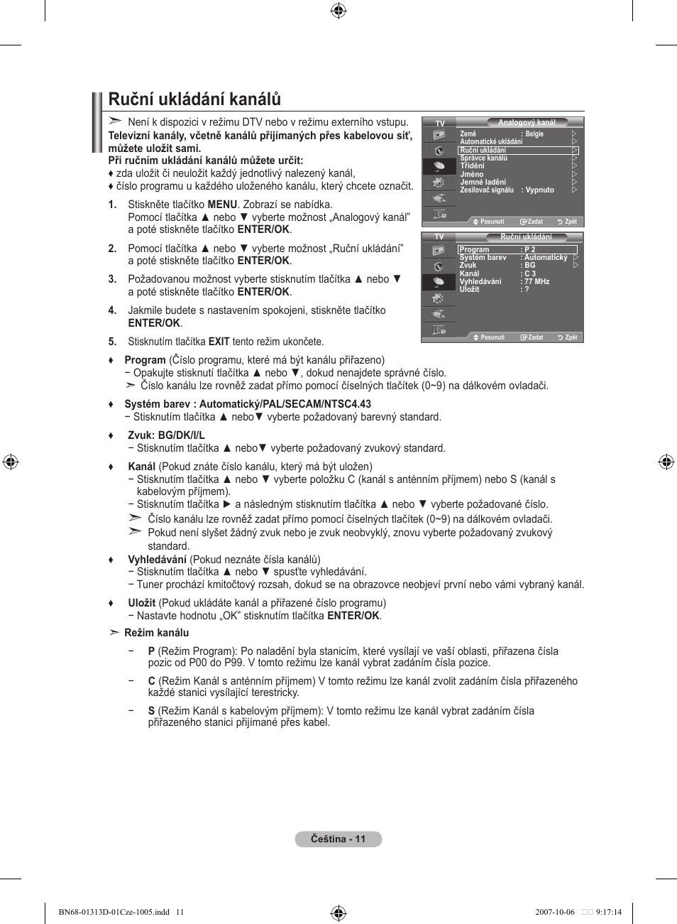 Ruční ukládání kanálů | Samsung LE70F96BD User Manual | Page 397 / 578