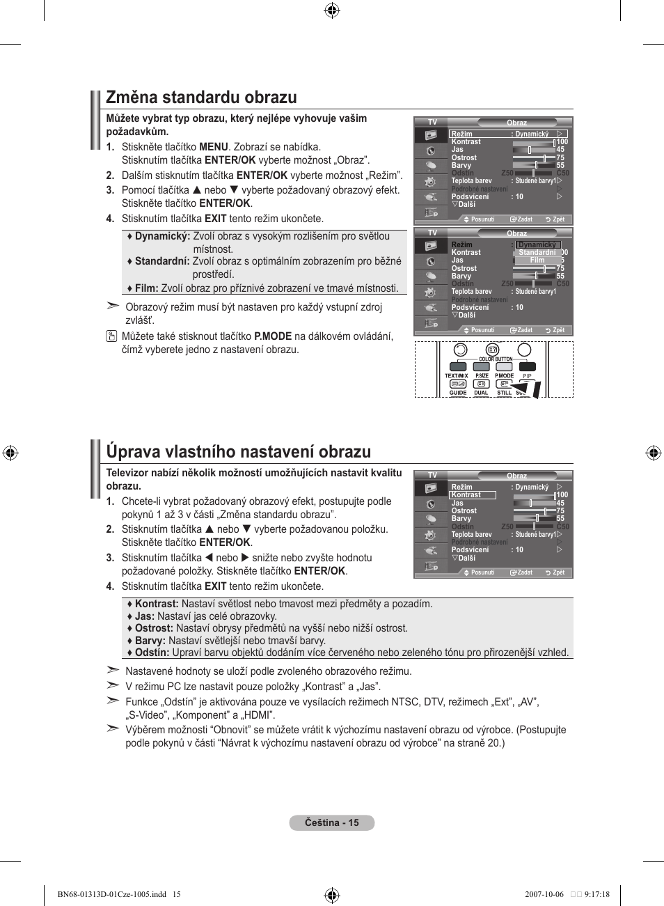Změna standardu obrazu, Úprava vlastního nastavení obrazu | Samsung LE70F96BD User Manual | Page 401 / 578