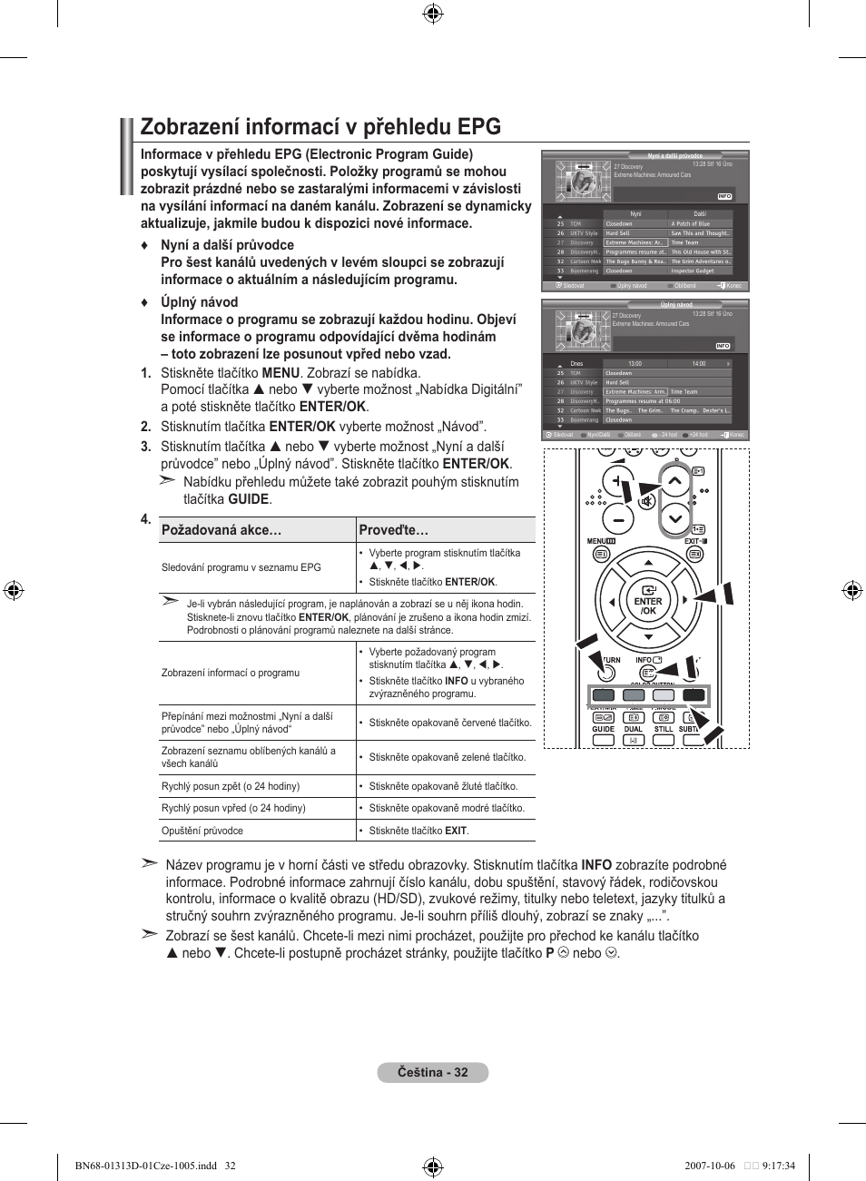 Zobrazení informací v přehledu epg, Požadovaná akce… proveďte | Samsung LE70F96BD User Manual | Page 418 / 578