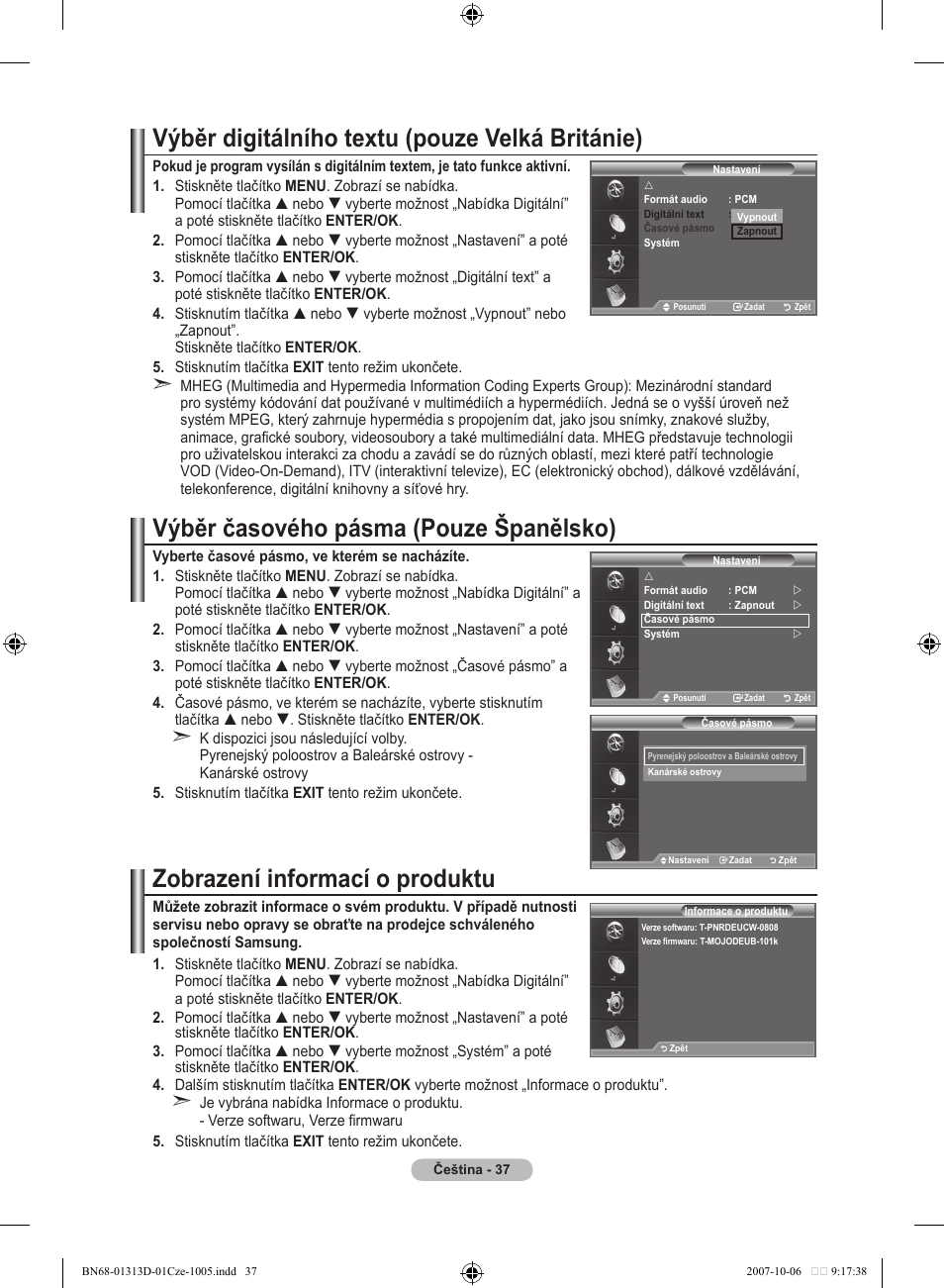 Výběr digitálního textu (pouze velká británie), Výběr časového pásma (pouze španělsko), Zobrazení informací o produktu | Samsung LE70F96BD User Manual | Page 423 / 578