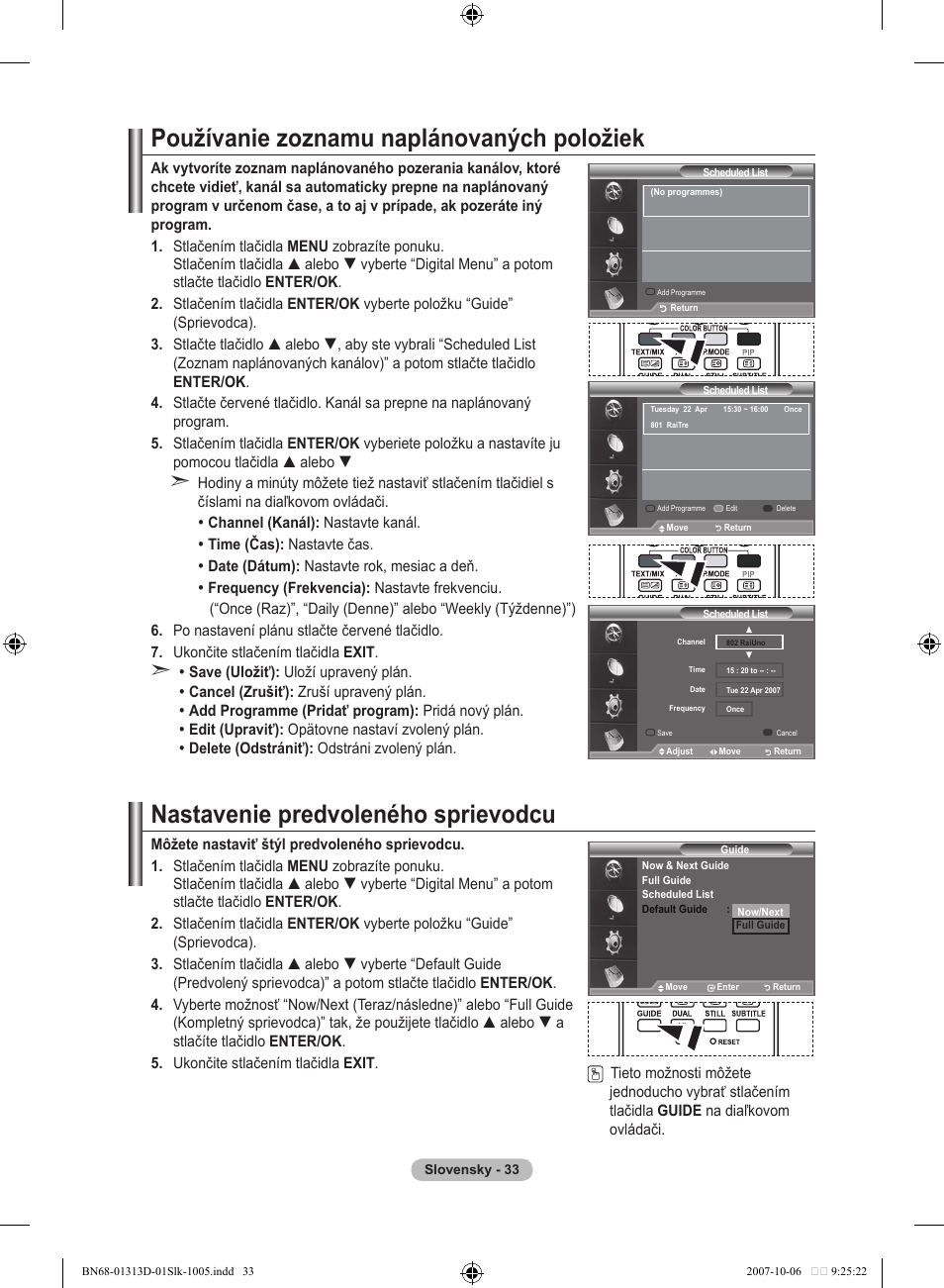 Používanie zoznamu naplánovaných položiek, Nastavenie predvoleného sprievodcu | Samsung LE70F96BD User Manual | Page 483 / 578