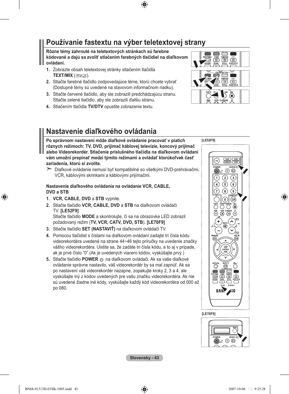 Používanie fastextu na výber teletextovej strany, Nastavenie diaľkového ovládania | Samsung LE70F96BD User Manual | Page 493 / 578