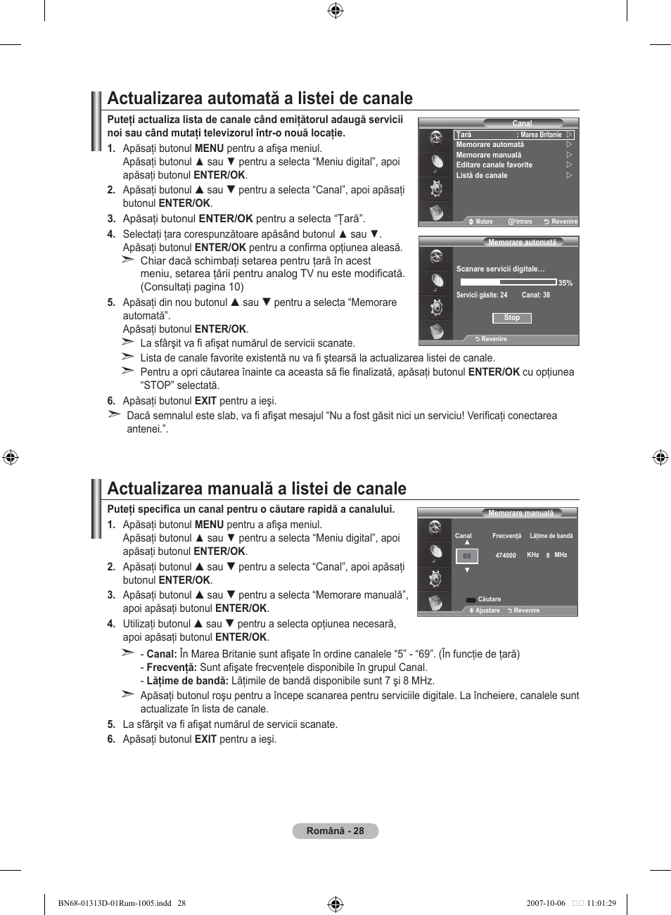 Actualizarea automată a listei de canale, Actualizarea manuală a listei de canale | Samsung LE70F96BD User Manual | Page 542 / 578