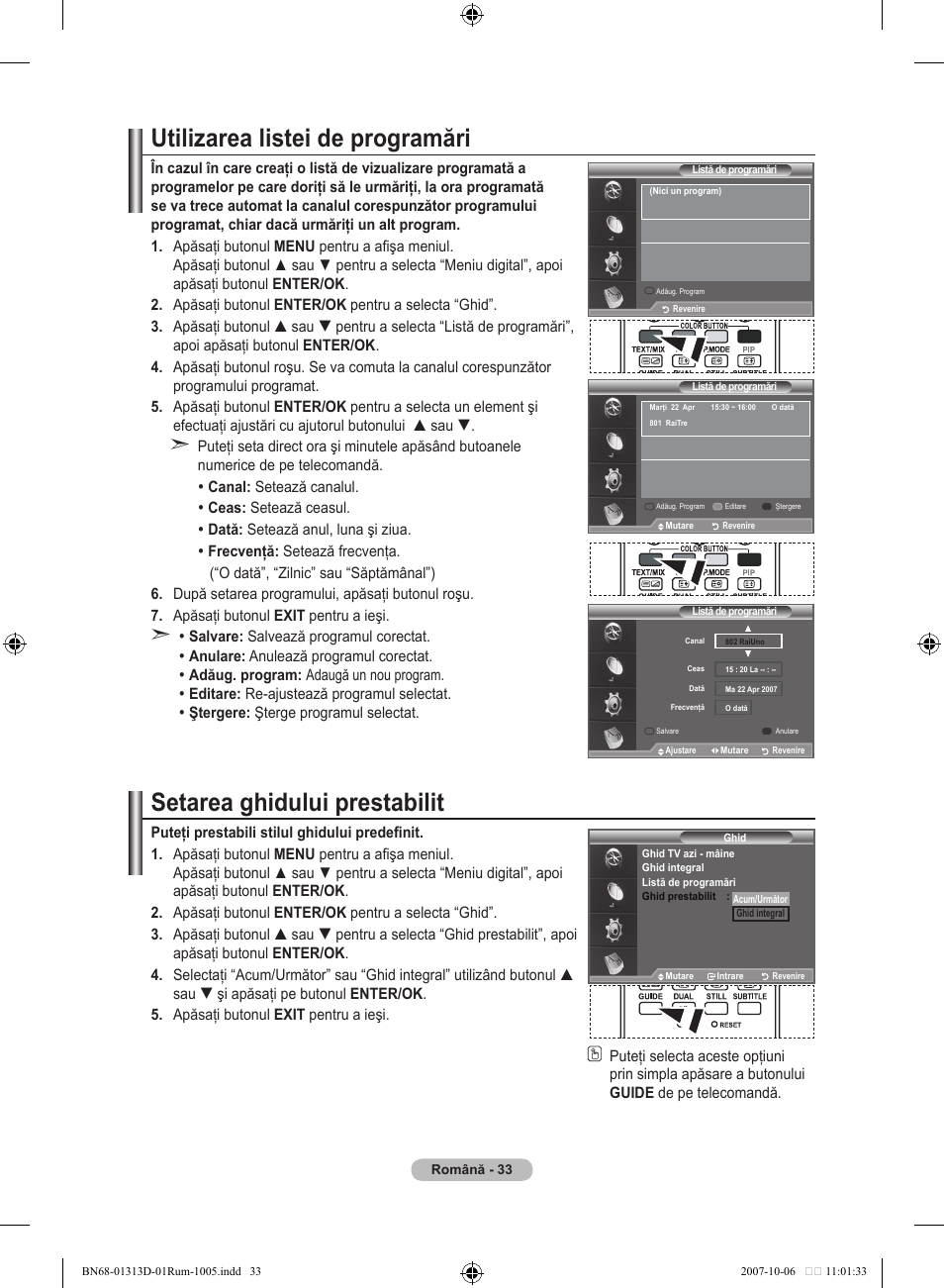 Utilizarea listei de programări, Setarea ghidului prestabilit | Samsung LE70F96BD User Manual | Page 547 / 578