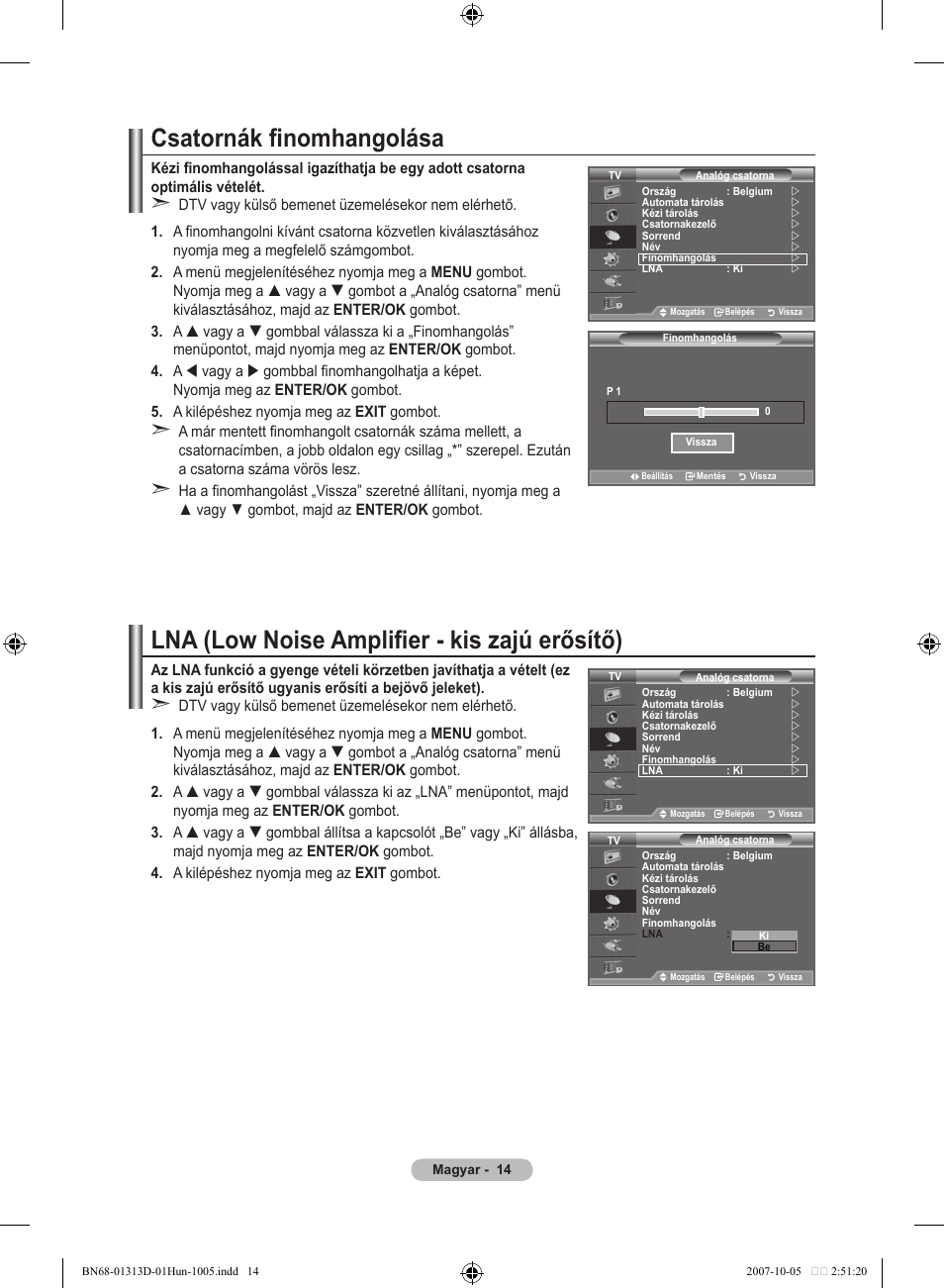 Csatornák finomhangolása, Lna (low noise amplifier - kis zajú erősítő) | Samsung LE70F96BD User Manual | Page 80 / 578