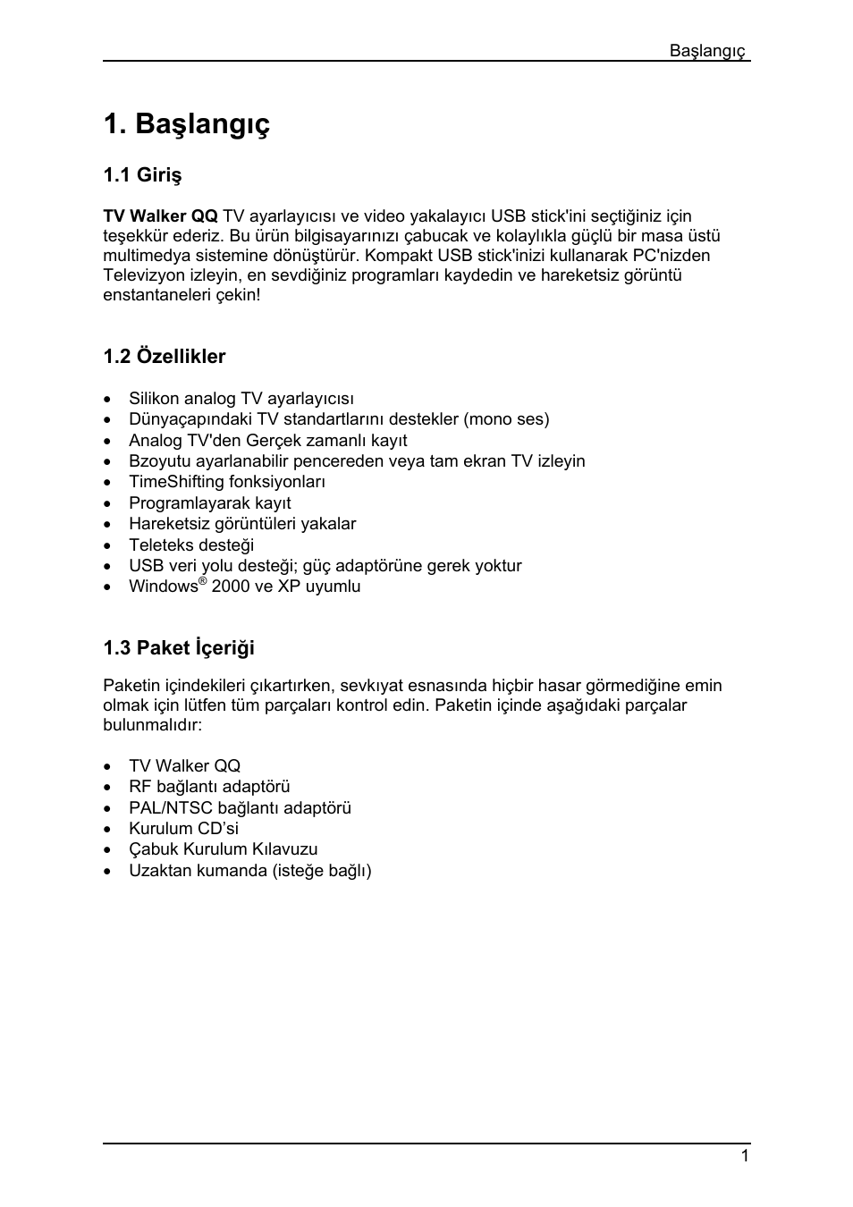 Başlangıç, 1 giriş, 2 özellikler | 3 paket içeriği, 1 giriş 1.2 özellikler 1.3 paket içeriği | Animation Tech LifeView TV Walker QQ User Manual | Page 35 / 56