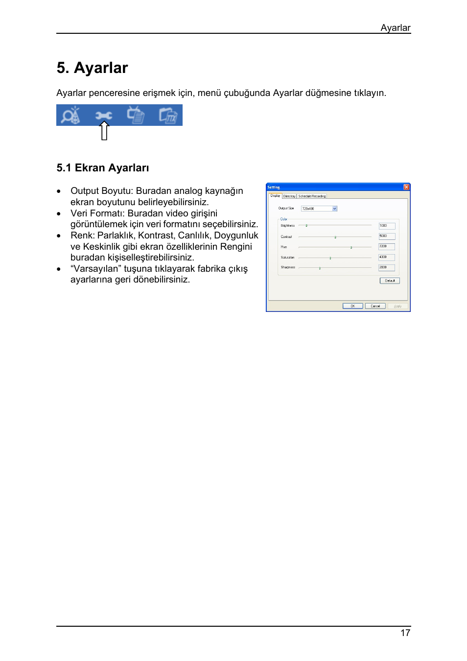 Ayarlar, 1 ekran ayarları | Animation Tech LifeView TV Walker QQ User Manual | Page 51 / 56