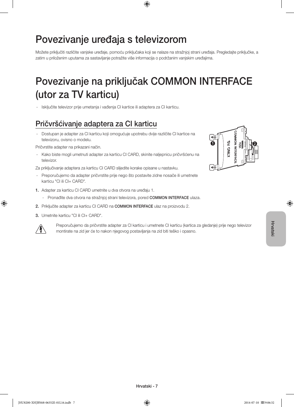 Povezivanje uređaja s televizorom, Pričvršćivanje adaptera za ci karticu | Samsung UE55HU8200L User Manual | Page 127 / 385