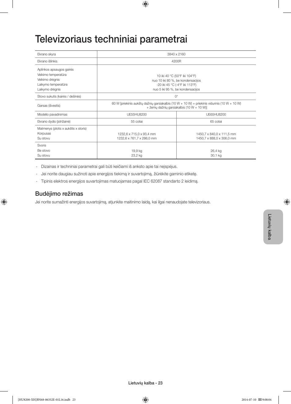 Televizoriaus techniniai parametrai, Budėjimo režimas | Samsung UE55HU8200L User Manual | Page 359 / 385