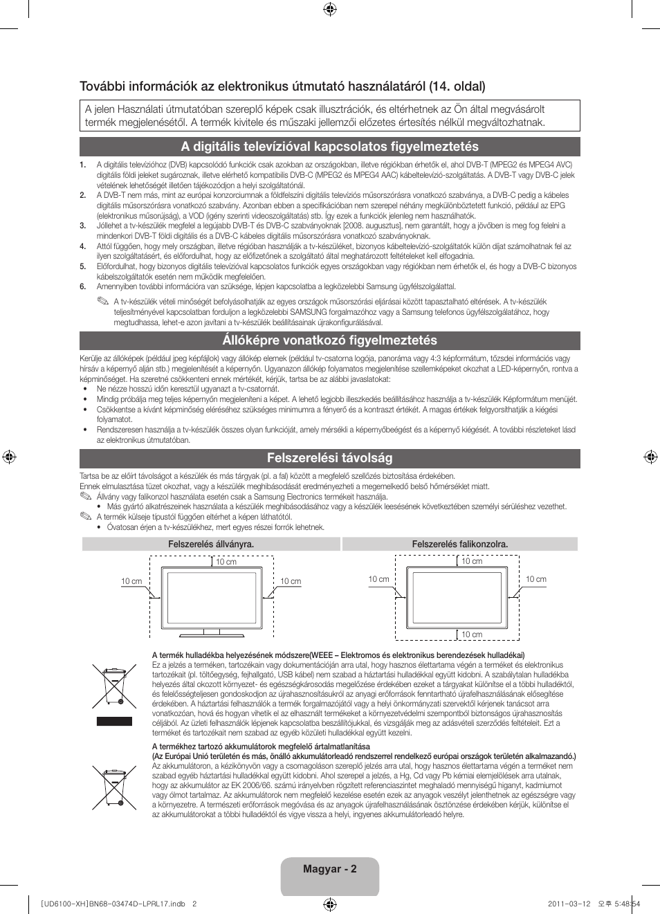Állóképre vonatkozó figyelmeztetés, Felszerelési távolság | Samsung UE40D6120SW User Manual | Page 24 / 344