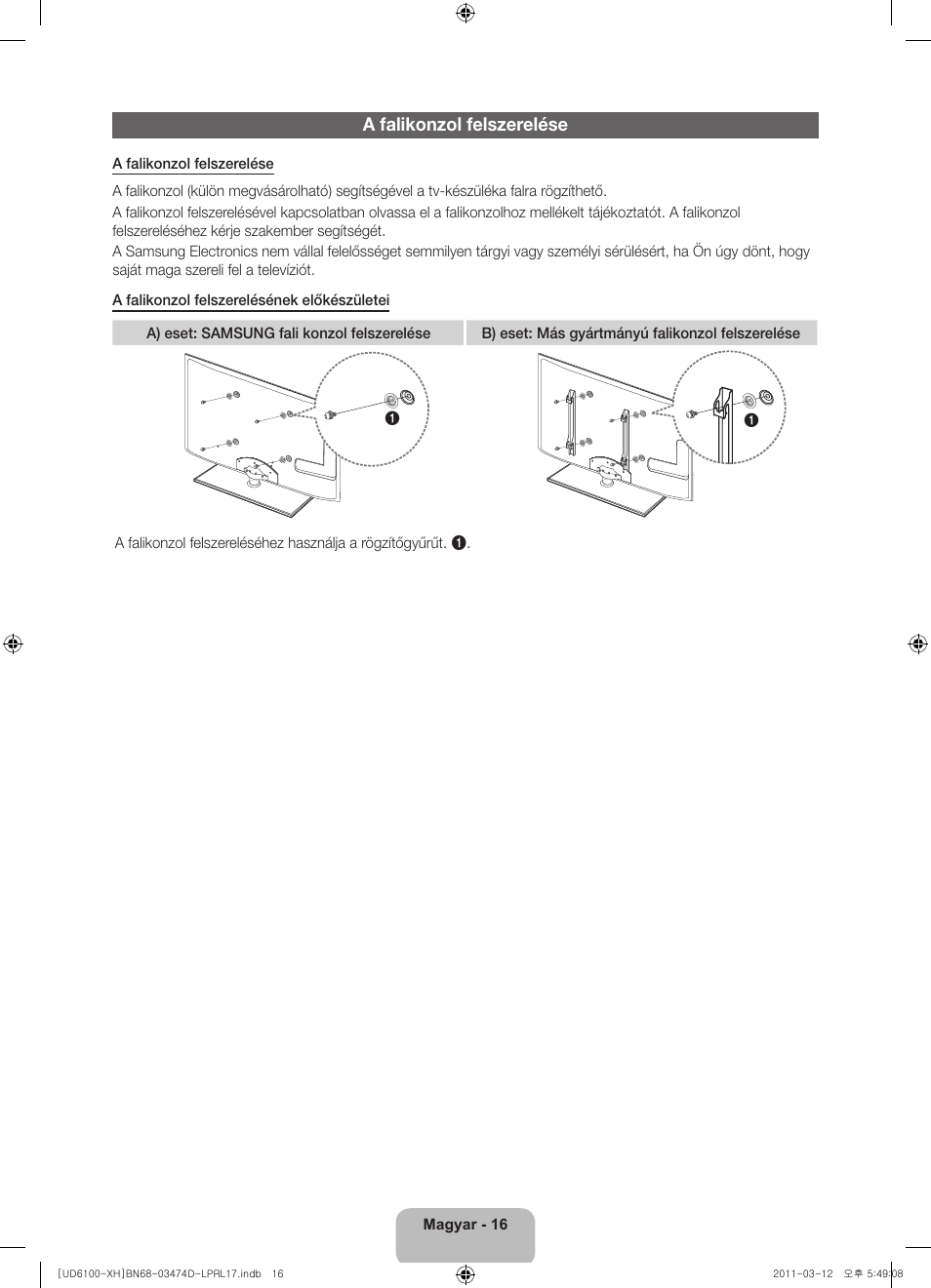A falikonzol felszerelése | Samsung UE40D6120SW User Manual | Page 38 / 344