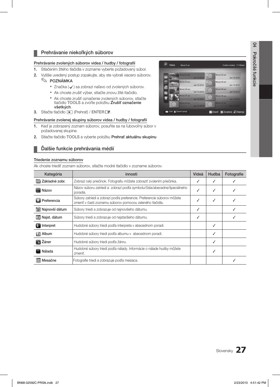 Prehrávanie niekoľkých súborov, Ďalšie funkcie prehrávania médií | Samsung LE32C450E1W User Manual | Page 300 / 391