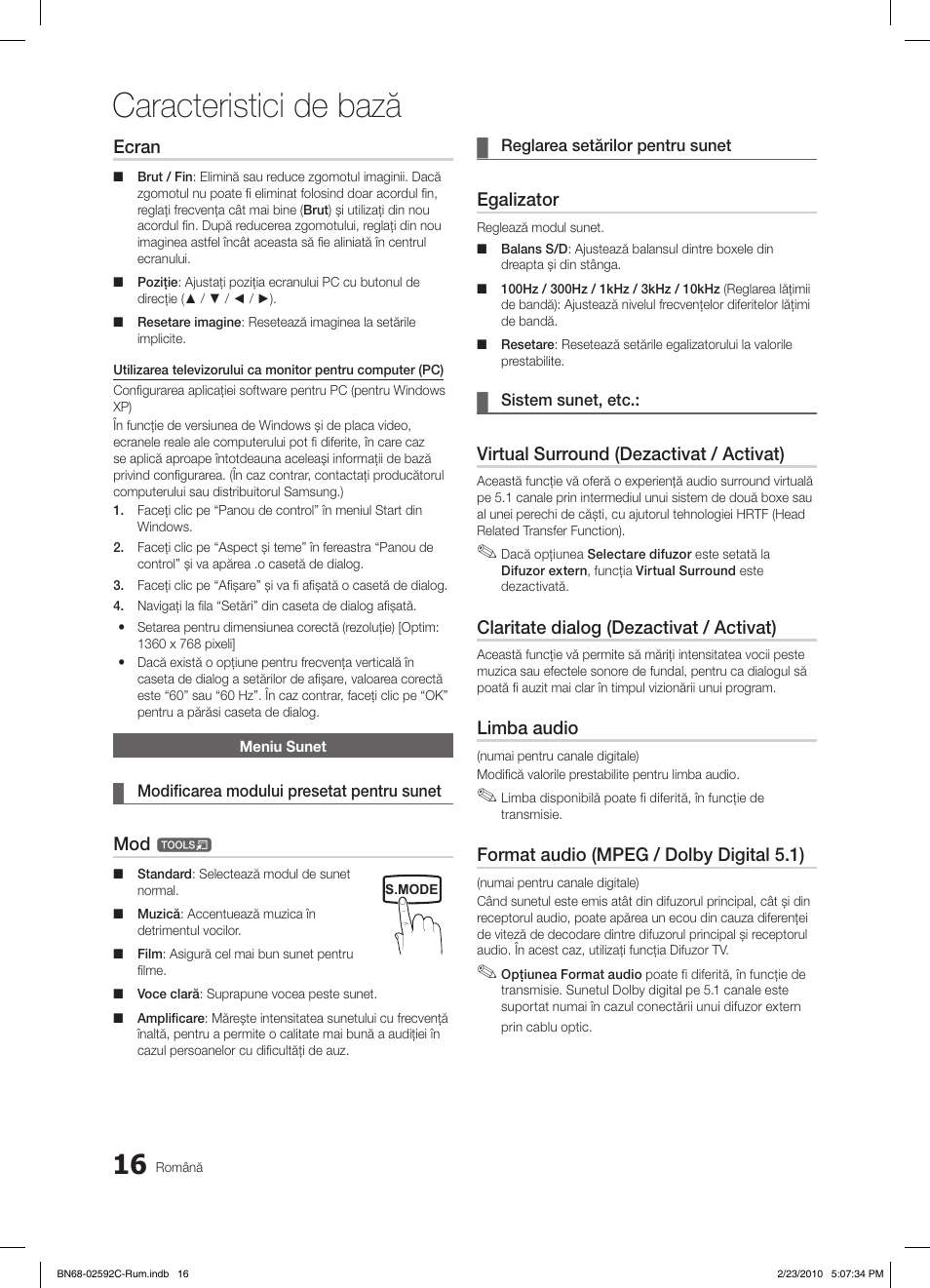 Caracteristici de bază, Ecran, Egalizator | Virtual surround (dezactivat / activat), Claritate dialog (dezactivat / activat), Limba audio, Format audio (mpeg / dolby digital 5.1) | Samsung LE32C450E1W User Manual | Page 328 / 391