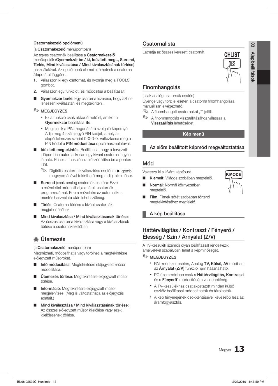 Ütemezés, Csatornalista, Finomhangolás | Samsung LE32C450E1W User Manual | Page 52 / 391