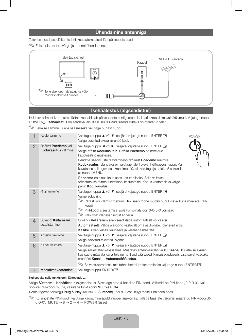 Ühendamine antenniga, Isehäälestus (algseadistus) | Samsung LE32D403E2W User Manual | Page 89 / 127