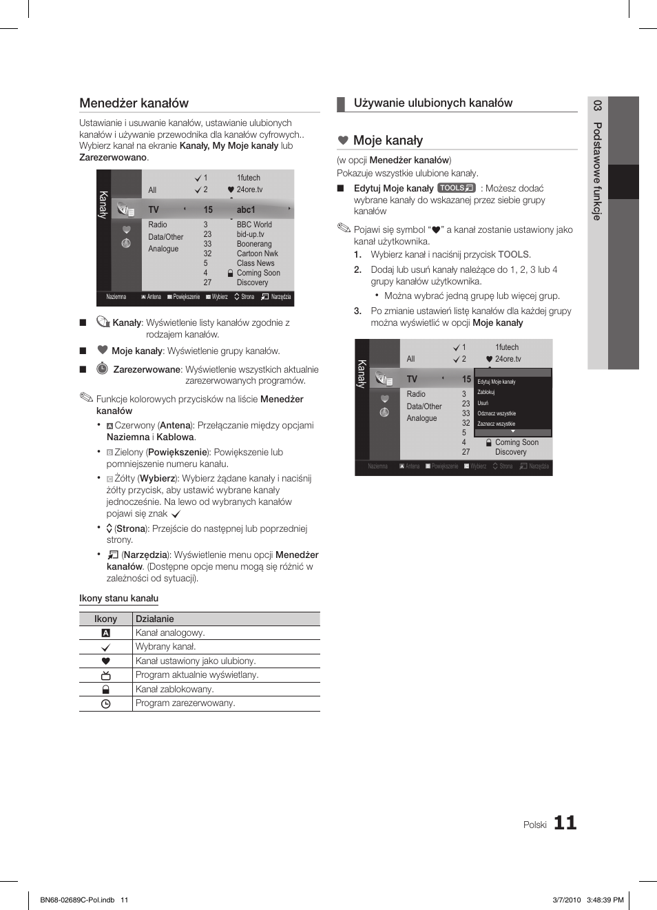 Menedżer kanałów, Moje kanały, Używanie ulubionych kanałów | Samsung LE40C630K1W User Manual | Page 109 / 491