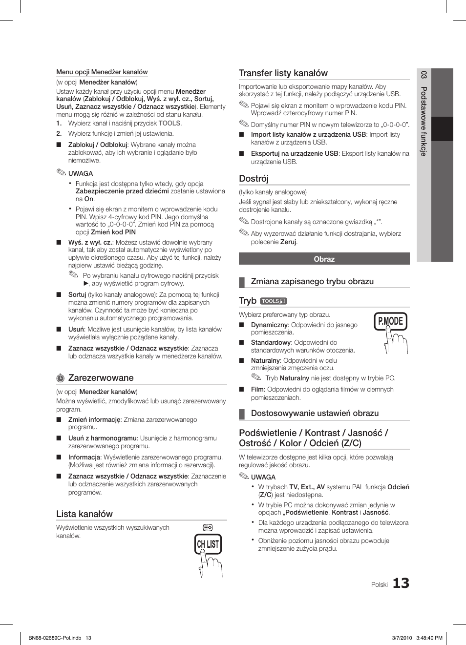 S.mode p.mode s.mode p.mode, Zarezerwowane, Lista kanałów | Transfer listy kanałów, Dostrój, Tryb | Samsung LE40C630K1W User Manual | Page 111 / 491