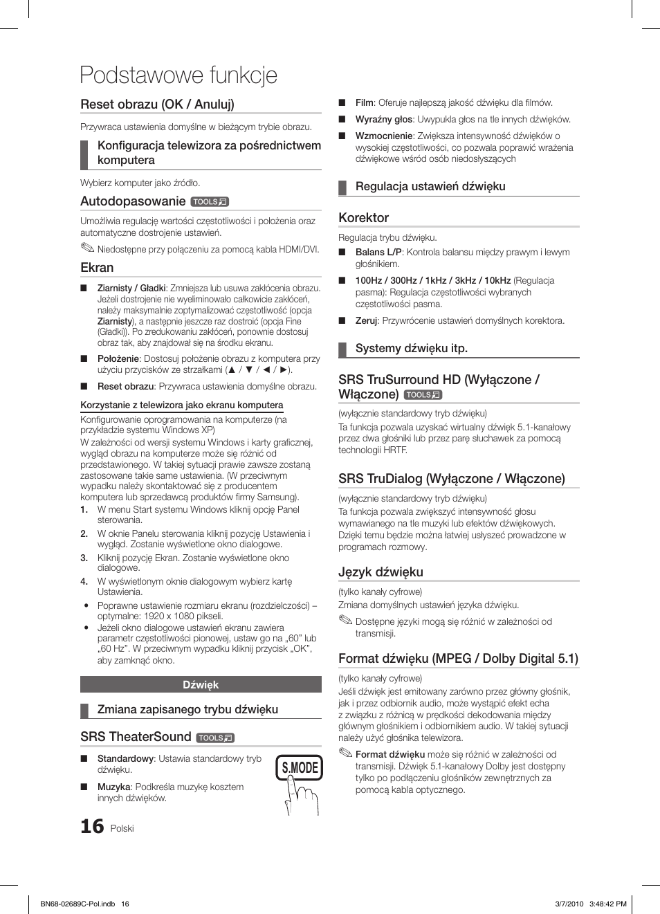 Podstawowe funkcje, S.mode p.mode, Reset obrazu (ok / anuluj) | Autodopasowanie, Ekran, Srs theatersound, Korektor, Srs trusurround hd (wyłączone / włączone), Srs trudialog (wyłączone / włączone), Język dźwięku | Samsung LE40C630K1W User Manual | Page 114 / 491