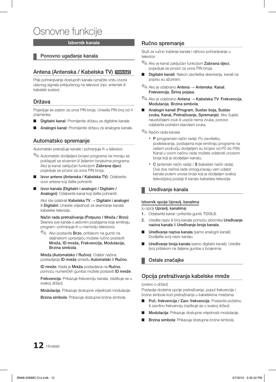 Osnovne funkcije, Antena (antenska / kabelska tv), Država | Automatsko spremanje, Ručno spremanje, Opcija pretraživanja kabelske mreže | Samsung LE40C630K1W User Manual | Page 257 / 491