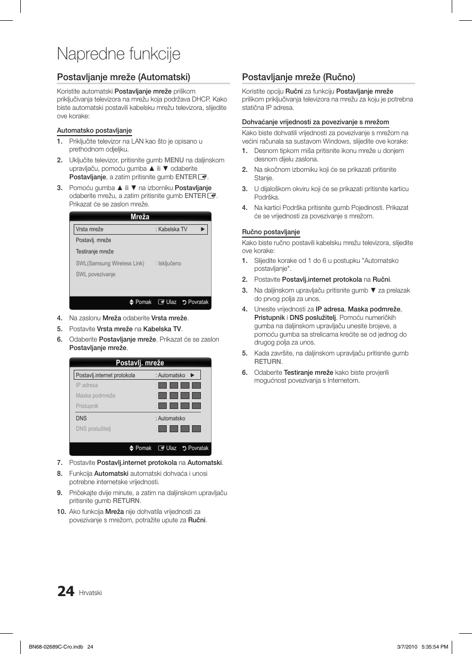 Napredne funkcije, Postavljanje mreže (automatski), Postavljanje mreže (ručno) | Samsung LE40C630K1W User Manual | Page 269 / 491