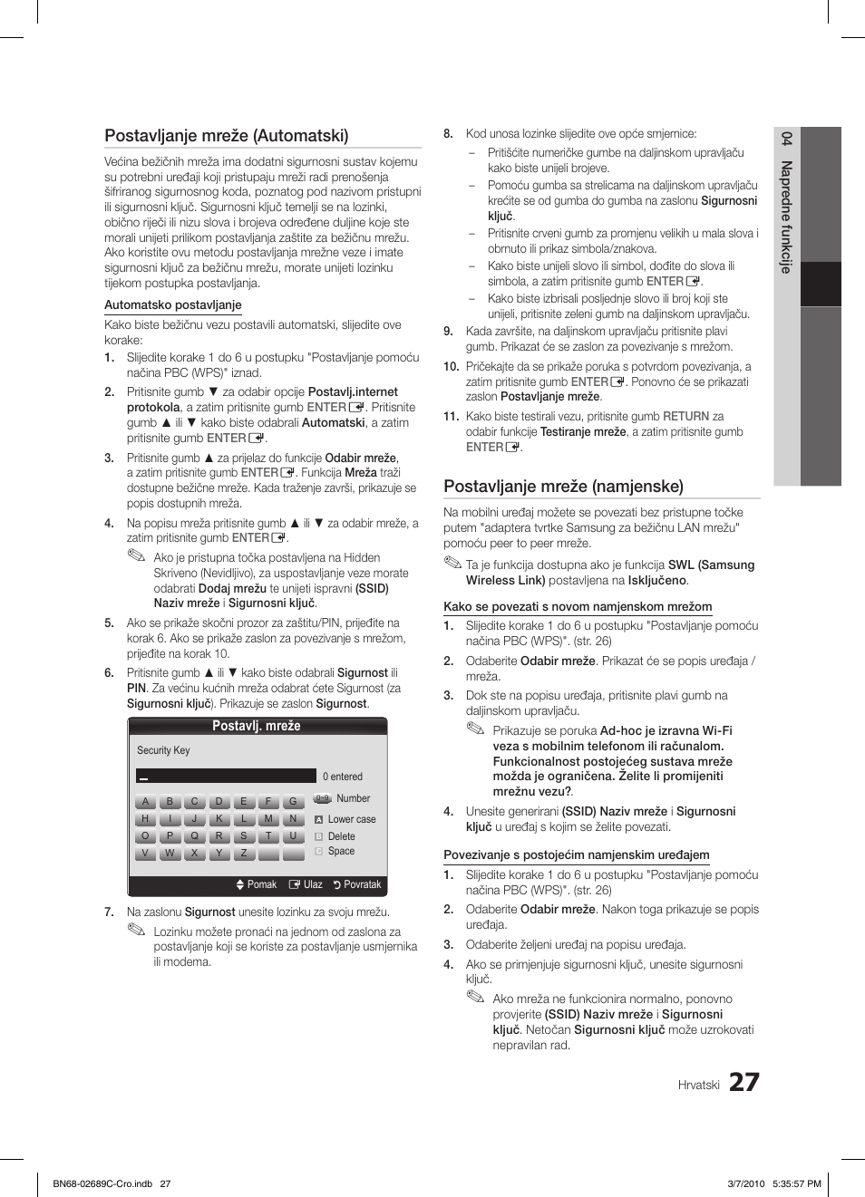 Postavljanje mreže (automatski), Postavljanje mreže (namjenske) | Samsung LE40C630K1W User Manual | Page 272 / 491