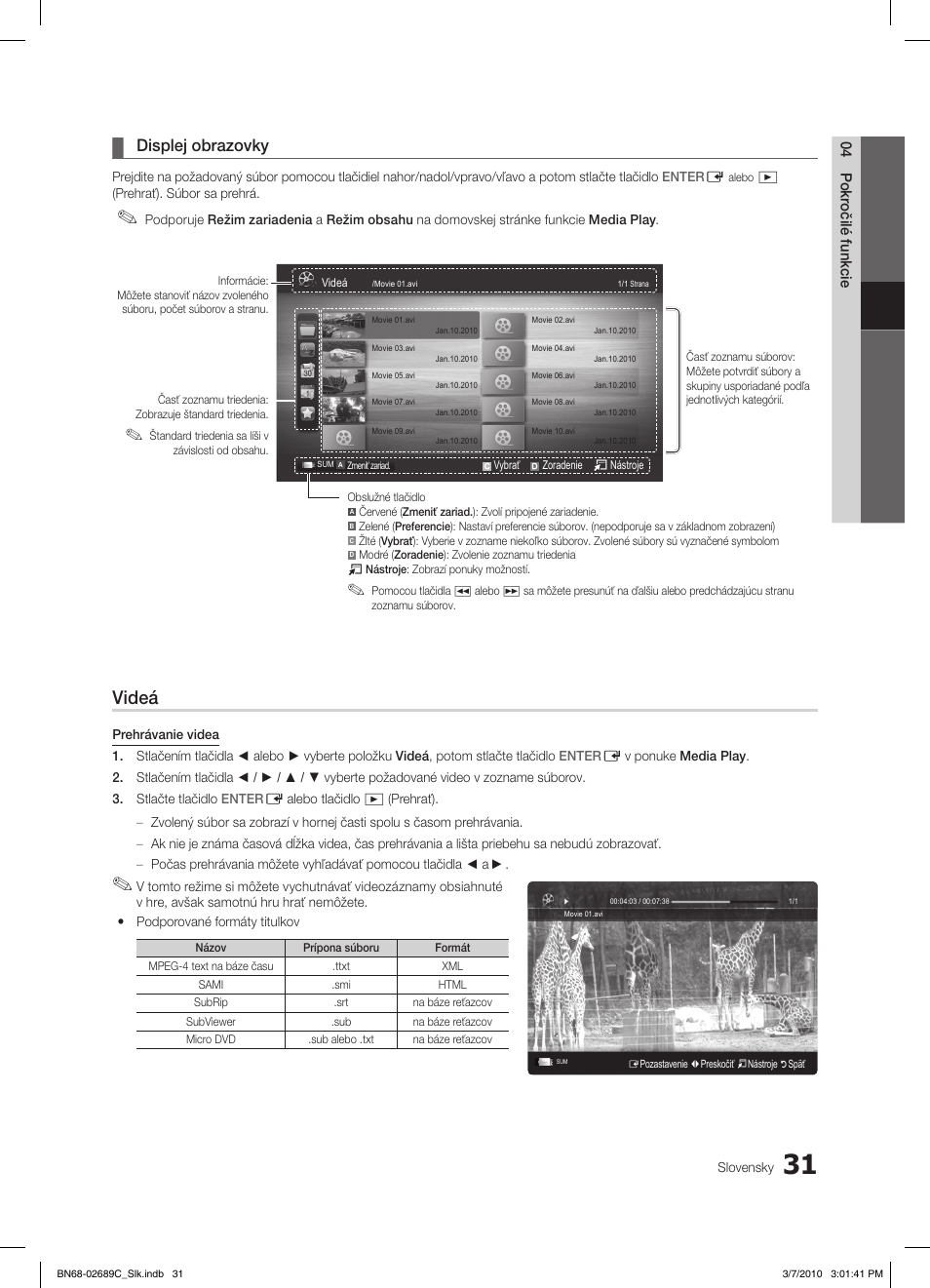 Videá, Displej obrazovky | Samsung LE40C630K1W User Manual | Page 374 / 491