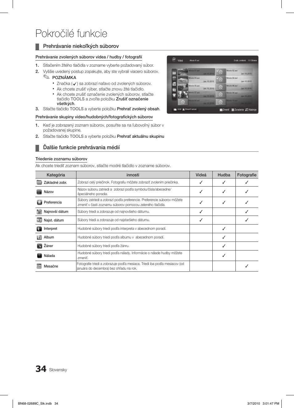 Pokročilé funkcie, Prehrávanie niekoľkých súborov, Ďalšie funkcie prehrávania médií | Samsung LE40C630K1W User Manual | Page 377 / 491