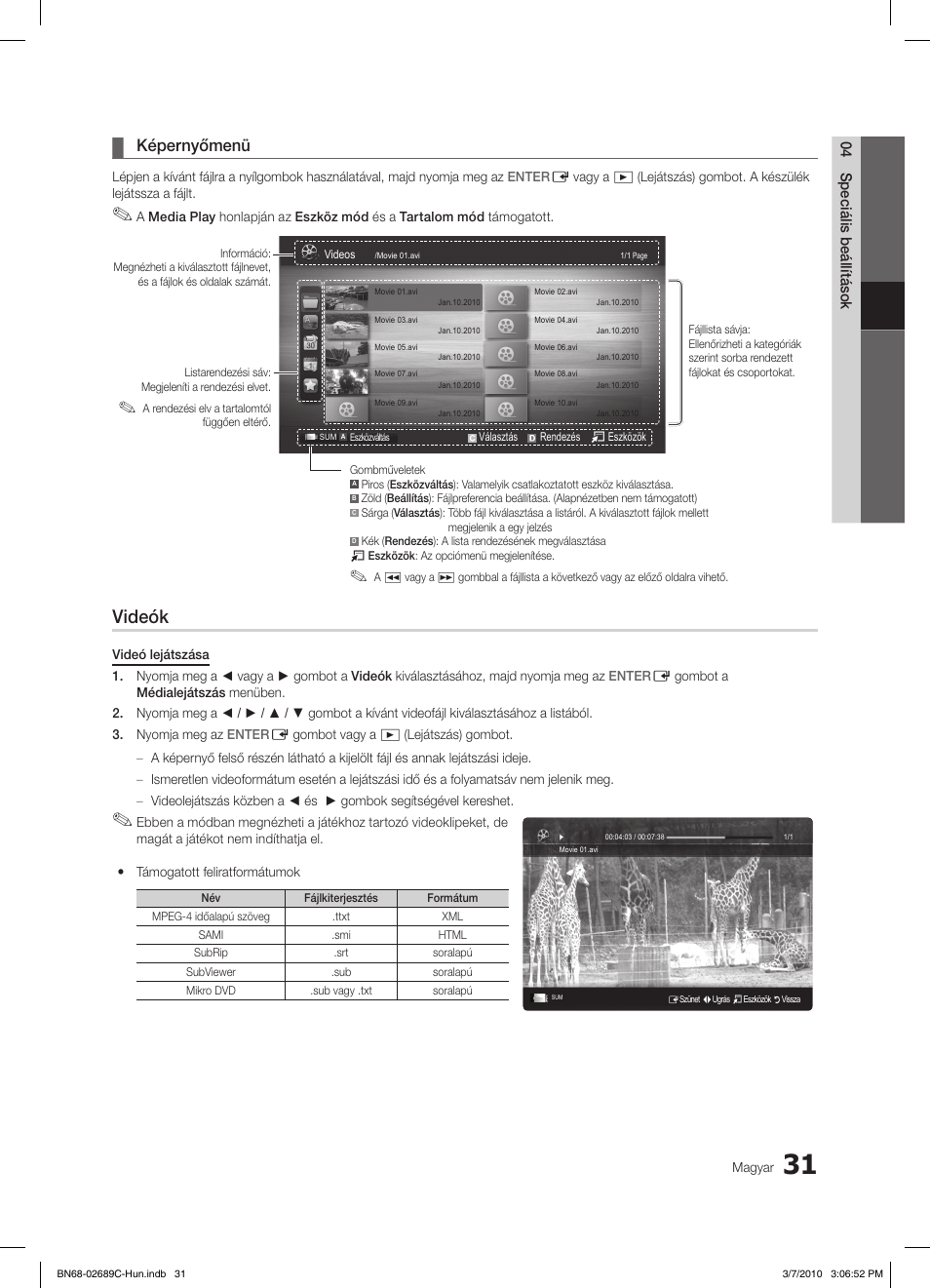 Videók, Képernyőmenü | Samsung LE40C630K1W User Manual | Page 80 / 491