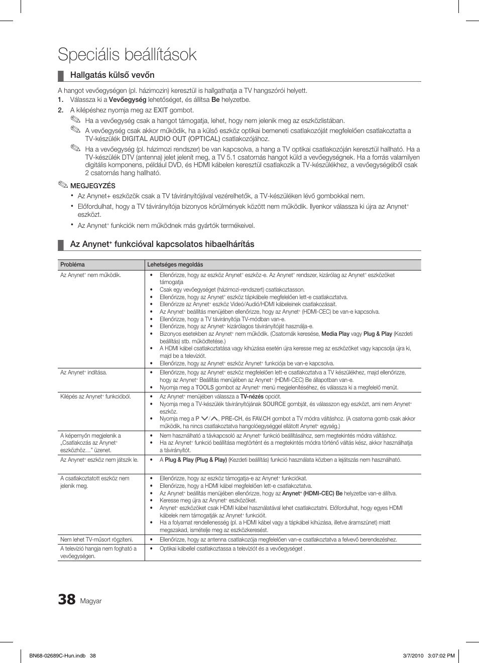 Speciális beállítások, Hallgatás külső vevőn, Az anynet | Funkcióval kapcsolatos hibaelhárítás | Samsung LE40C630K1W User Manual | Page 87 / 491