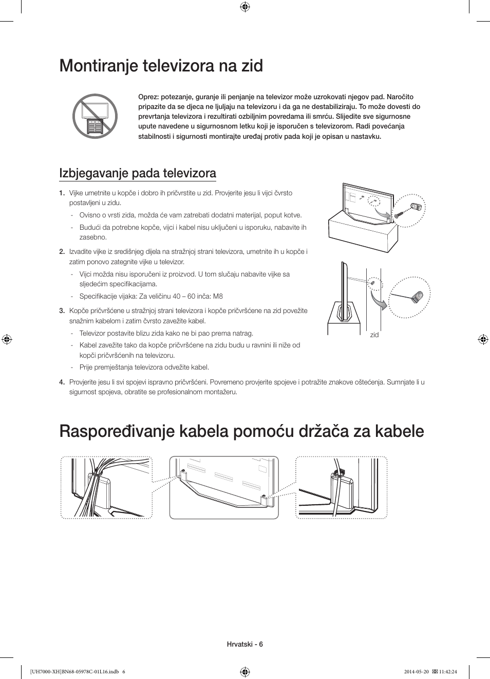 Montiranje televizora na zid, Raspoređivanje kabela pomoću držača za kabele, Izbjegavanje pada televizora | Samsung UE60H7000ST User Manual | Page 116 / 353