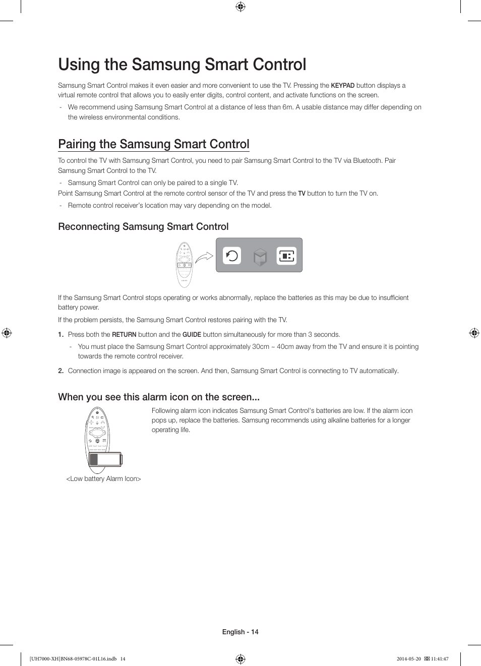 Using the samsung smart control, Pairing the samsung smart control, Reconnecting samsung smart control | When you see this alarm icon on the screen | Samsung UE60H7000ST User Manual | Page 14 / 353